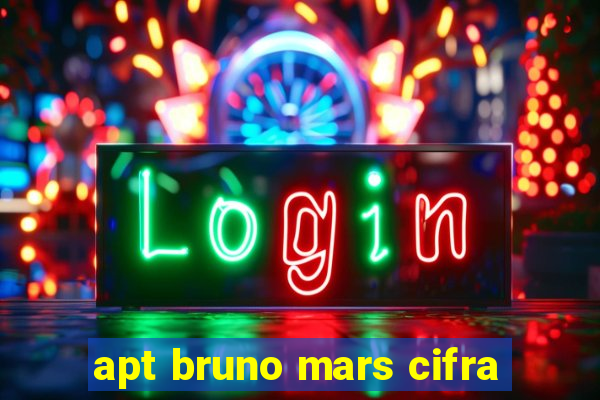 apt bruno mars cifra